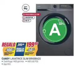 Trony CANDY LAVATRICE SLIM BR48B6GS offerta