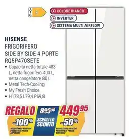 Trony HISENSE FRIGORIFERO SIDE BY SIDE 4 PORTE offerta