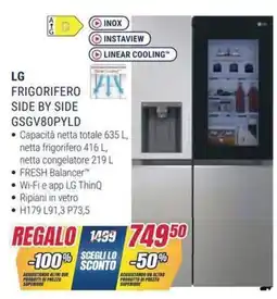 Trony LG FRIGORIFERO SIDE BY SIDE GSGV80PYLD offerta