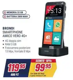 Trony BRONDI SMARTPHONE AMICO VERO 4G+ offerta