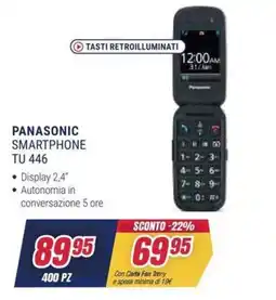 Trony PANASONIC SMARTPHONE TU 446 offerta