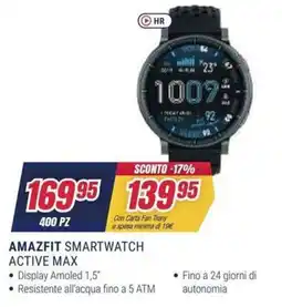 Trony AMAZFIT SMARTWATCH ACTIVE MAX offerta