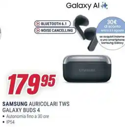 Trony SAMSUNG AURICOLARI TWS GALAXY BUDS 4 offerta