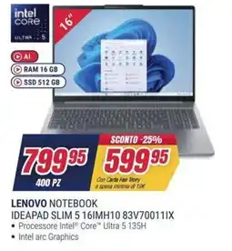 Trony LENOVO NOTEBOOK IDEAPAD SLIM 5 16IMH10 83V70011IX offerta