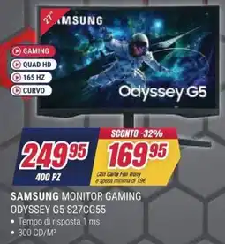 Trony SAMSUNG MONITOR GAMING ODYSSEY G5 S27CG55 offerta