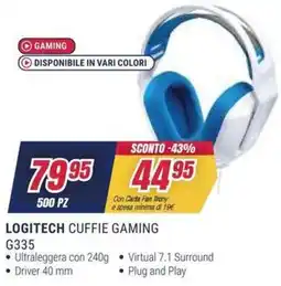 Trony LOGITECH CUFFIE GAMING G335 offerta