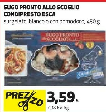 Esca - pronto scoglio frutti di mare già conditi per spaghetti 450 g(ml)