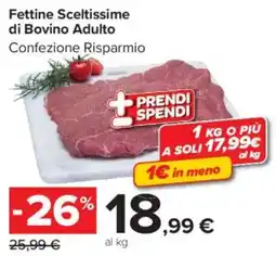 Carrefour Market Fettine Sceltissime di Bovino Adulto offerta