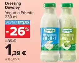 Carrefour Market Dressing Develey Yogurt o Erbette offerta