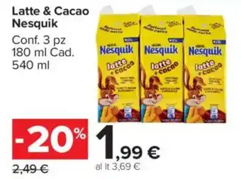 Carrefour Market Latte & Cacao Nesquik offerta