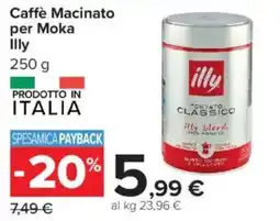 Carrefour Market Caffè Macinato per Moka Illy offerta