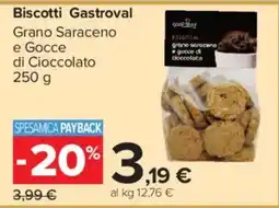 Carrefour Market Biscotti Gastroval Grano Saraceno e Gocce di Cioccolato offerta