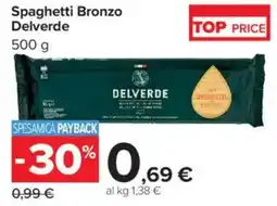 Carrefour Market Spaghetti Bronzo Delverde offerta