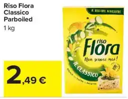 Carrefour Market Riso Flora Classico offerta