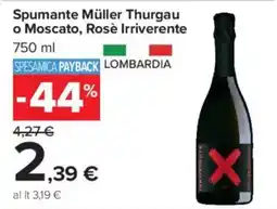 Carrefour Market Spumante Müller Thurgau o Moscato, Rosè Irriverente offerta