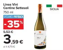 Carrefour Market Linea Vini Cantine Settesoli offerta