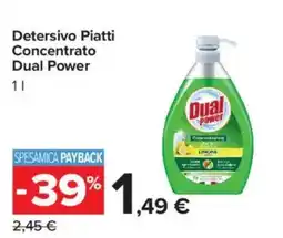 Carrefour Market Detersivo Piatti Concentrato Dual Power offerta