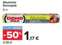 Carrefour Market Alluminio Domopak offerta