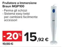 Carrefour Market Frullatore a Immersione Braun MQP100 offerta