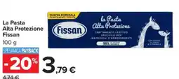 Carrefour Market La Pasta Alta Protezione Fissan offerta