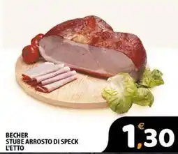 Premium Supermercati Becher stube arrosto di speck offerta