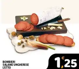 Premium Supermercati Bombieri salame ungherese offerta