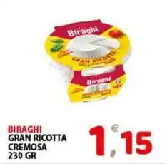 Premium Supermercati Biraghi gran ricotta cremosa offerta