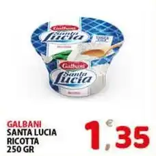 Premium Supermercati Galbani santa lucia ricotta offerta
