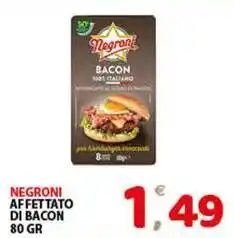 Premium Supermercati Negroni affettato di bacon offerta