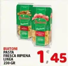 Premium Supermercati Buitoni pasta fresca ripiena linea offerta