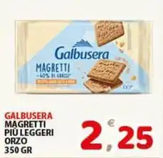 Premium Supermercati Galbusera magretti più leggeri orzo offerta
