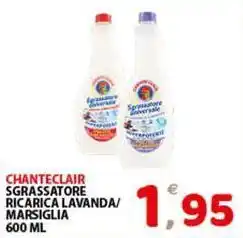 Premium Supermercati Chanteclair sgrassatore ricarica lavanda/ marsiglia offerta