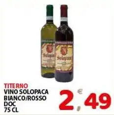 Premium Supermercati Titerno vino solopaca bianco/rosso doc offerta