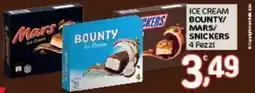 Crai Ice cream Bounty/ Mars/ Snickers offerta