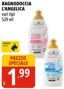 Tigros Bagnodoccia L'Angelica offerta