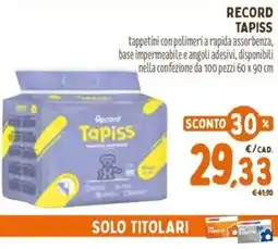 Pet Store Conad Record tapiss offerta
