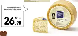 Conad Superstore Pecorino di grotta Sapori&Dintorni Conad offerta