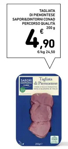 Conad Superstore Tagliata di piemontese Sapori&Dintorni Conad offerta