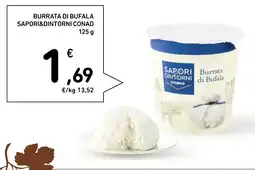Conad Superstore Burrata di bufala Sapori&Dintorni Conad offerta