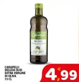 Premium Supermercati Carapelli delizia olio extra vergine di oliva offerta