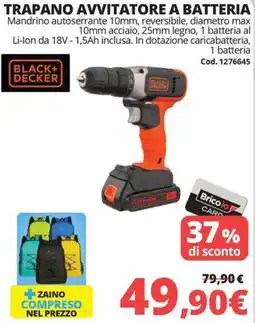 Brico Io Black+ decker trapano avvitatore a batteria offerta