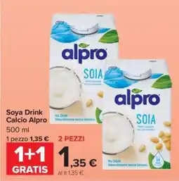 Carrefour Soya Drink Calcio Alpro offerta