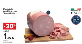 Carrefour Mortadella con Pistacchio Terre d’Italia offerta