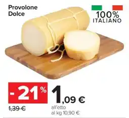 Carrefour PROVOLONE DOLCE offerta