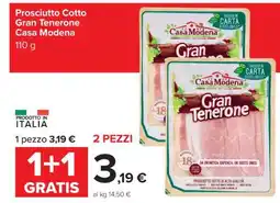 Carrefour Prosciutto Cotto Gran Tenerone Casa Modena offerta