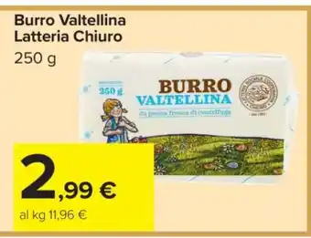 Carrefour Burro Valtellina Latteria Chiuro offerta