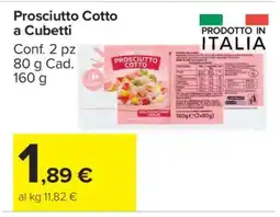 Carrefour Prosciutto cotto a cubetti offerta