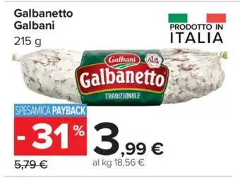 Carrefour GALBANETTO GALBANI offerta