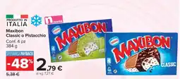 Carrefour Maxibon Classic o Pistacchio offerta