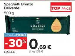 Carrefour Spaghetti Bronzo Delverde offerta